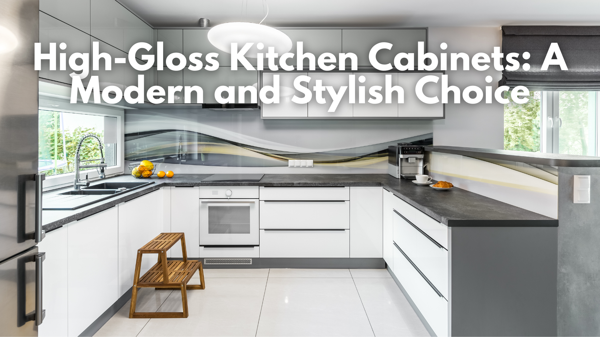 High-Gloss Kitchen Cabinets: A Modern and Stylish Choice